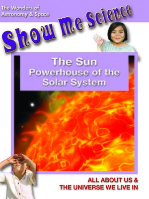 cover image of The Sun: Powerhouse of the Solar System